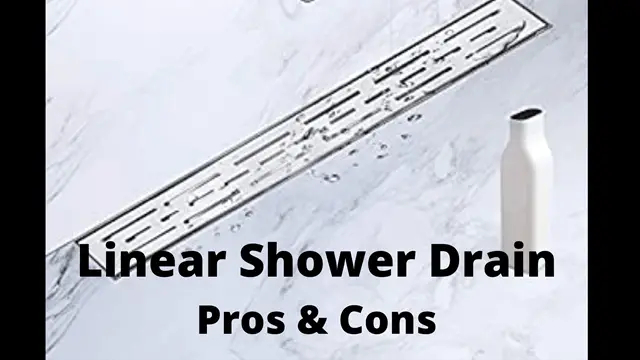 Linear shower drain pros and cons